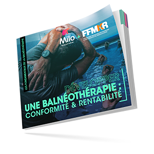 Guide pour développer une balnéothérapie : conformité & rentabilité.
