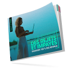 Guide sur les rejets et impayés