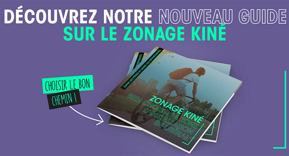 Guide sur le zonage kiné : la clé pour réussir votre installation en libéral